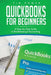 QuickBooks for Beginners: A Step-by-Step Guide to Bookkeeping & Accounting by Tim Power