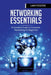 Networking Essentials: A Complete Guide to Computer Networking For Beginners by Liam Foster