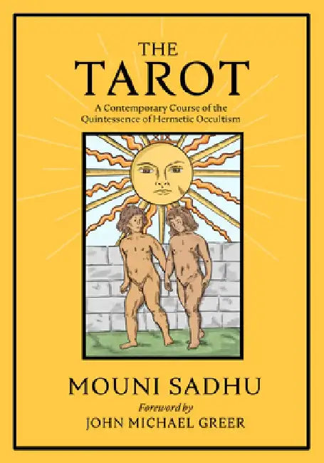 The Tarot by Mouni Sadhu