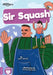 Sir Squash by John Wood