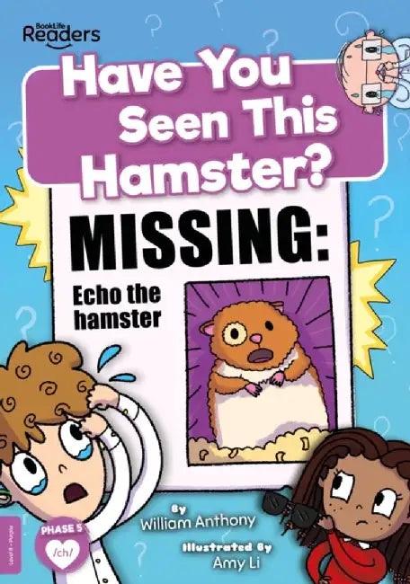 Have You Seen This Hamster? by William Anthony