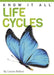 Life Cycles by Louise Nelson