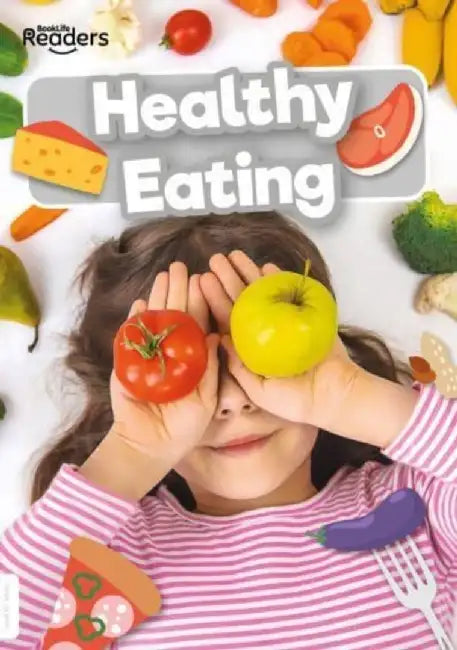 Healthy Eating by Louise Nelson