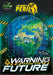 A Warning from the Future by Robin Twiddy
