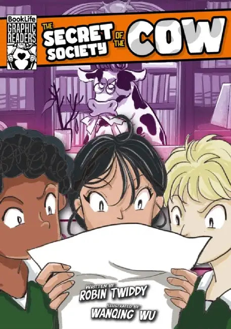 The Secret Society of the Cow by Robin Twiddy