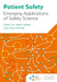 Patient Safety by Claire Cox