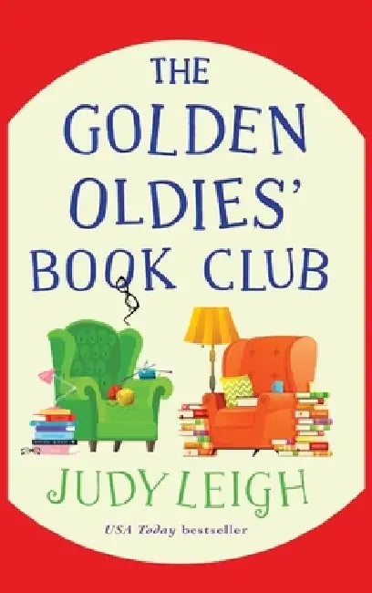 The Golden Oldies' Book Club by Judy Leigh