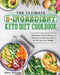 The Ultimate 5-Ingredient Keto Diet Cookbook: Affordable, Easy & Delicious Recipes to Heal Your Body & Help You Lose Weight by John Arevalo