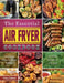 The Essential Air Fryer Cookbook: Amazingly Easy Air Fryer Recipes for Smart People on A Budget by Tracy Sutton