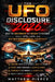 The Ufo Disclosure