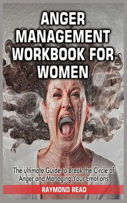 Master Your Emotions: A Step by Step Guide to Step Out of Your Anxiety, Negative Thoughts, Depression, Anger and Improve Emotional Intellige by Kelsey Barton