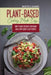 Plant-Based Cooking Made Easy: How to Make Delicious Vegetarian Meals with Quick & Easy Recipes by Brigitte S. Romero