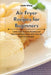 Air Fryer Recipes for Beginners: Learn How to Cook Healthy and Delicious Meals Easily with Your Air Fryer on a Budget by Linda Wang