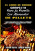El Libro De Cocina Completo Para La Parrilla Con Ahumador De Pellets: El Libro De Cocina Completo De La Parrilla Y El Ahumador Con Más De 50 Sabrosas by Trevor Foster