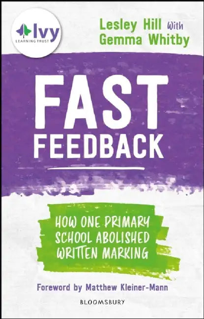Fast Feedback by Lesley Hill