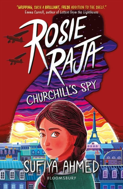 Rosie Raja: Churchill's Spy by Sufiya Ahmed