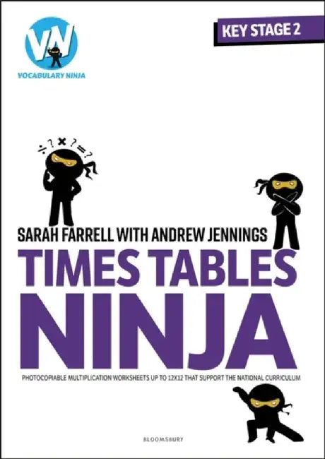 Times Tables Ninja for KS2 by Sarah Farrell