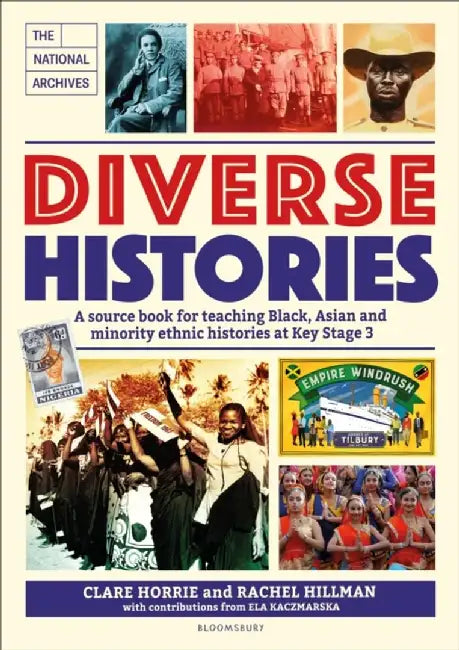 Diverse Histories by Clare (The National Archives, UK) Horrie