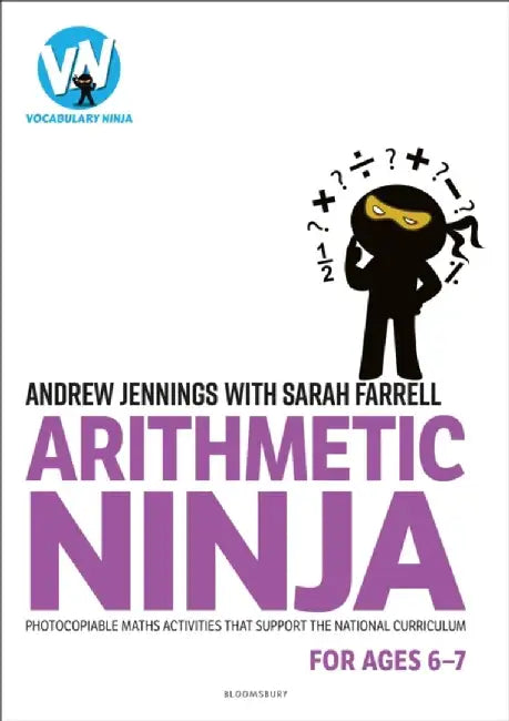 Arithmetic Ninja for Ages 6-7 by Andrew Jennings