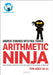 Arithmetic Ninja for Ages 10-11 by Andrew Jennings