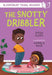 The Snotty Dribbler: A Bloomsbury Young Reader by Effua Gleed