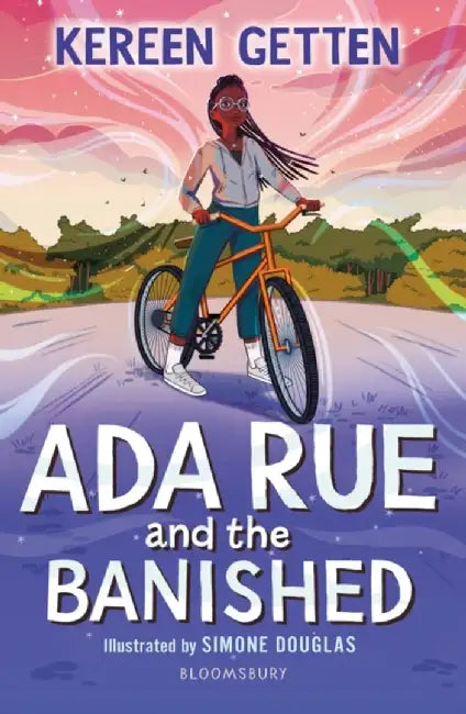 Ada Rue and the Banished: A Bloomsbury Reader by Kereen Getten