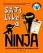 SATs Like a Ninja by Andrew Jennings