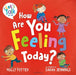 How Are You Feeling Today? by Molly Potter