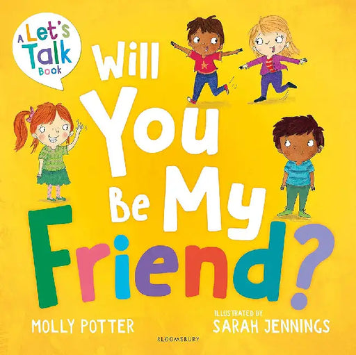 Will You Be My Friend? by Molly Potter