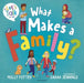 What Makes a Family? by Molly Potter