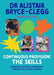 Continuous Provision: The Skills by Dr Alistair Bryce-Clegg