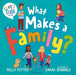 What Makes a Family? by Molly Potter