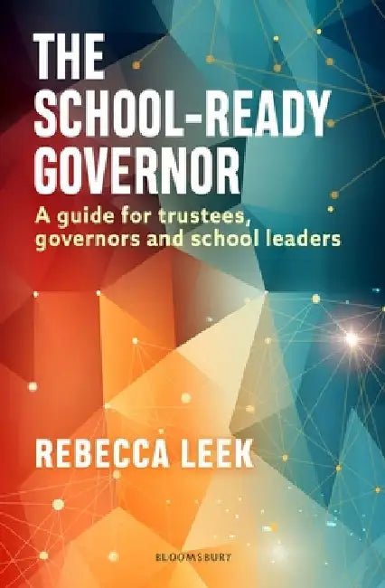 The School-Ready Governor by Rebecca Leek