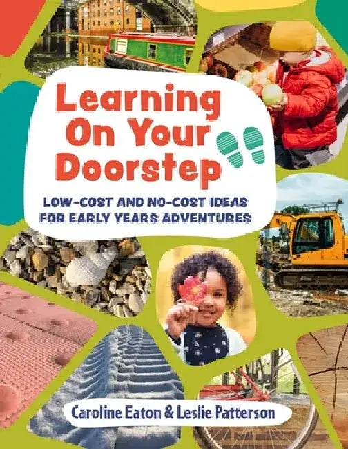 Learning On Your Doorstep by Caroline Eaton