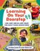 Learning On Your Doorstep by Caroline Eaton