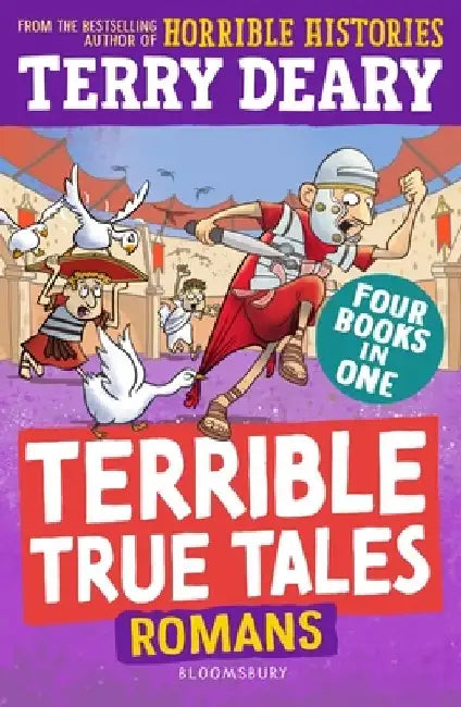 Terrible True Tales: Romans by Terry Deary