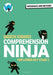 Comprehension Ninja: Inference and Beyond for Lower KS2 by Andrew Jennings