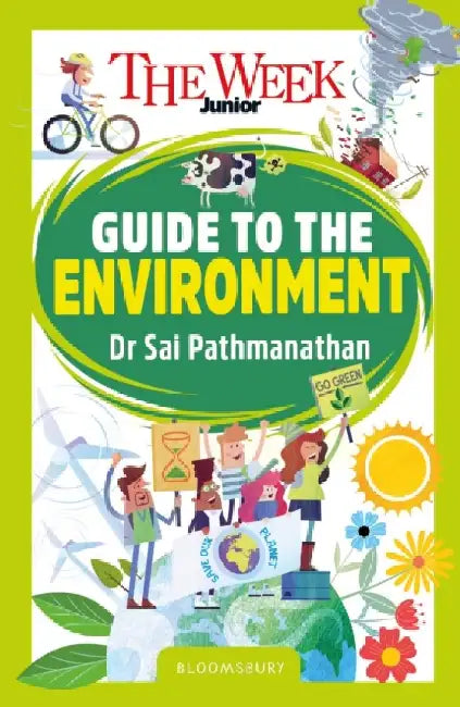 The Week Junior Guide to the Environment by Dr Sai Pathmanathan