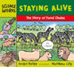 Staying Alive: The Story of a Food Chain by Jacqui Bailey