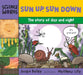 Sun Up, Sun Down: The Story of Day and Night by Jacqui Bailey