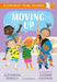 Moving Up: A Bloomsbury Young Reader by Alexandra Penfold