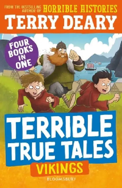 Terrible True Tales: Vikings by Terry Deary