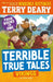 Terrible True Tales: Vikings by Terry Deary