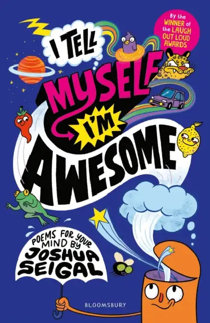I Tell Myself I'm Awesome by Joshua Seigal