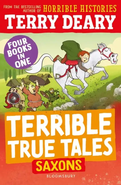 Terrible True Tales: Saxons by Terry Deary