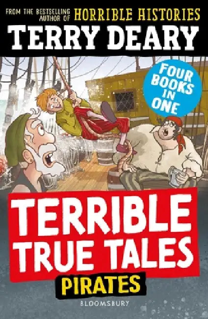 Terrible True Tales: Pirates by Terry Deary