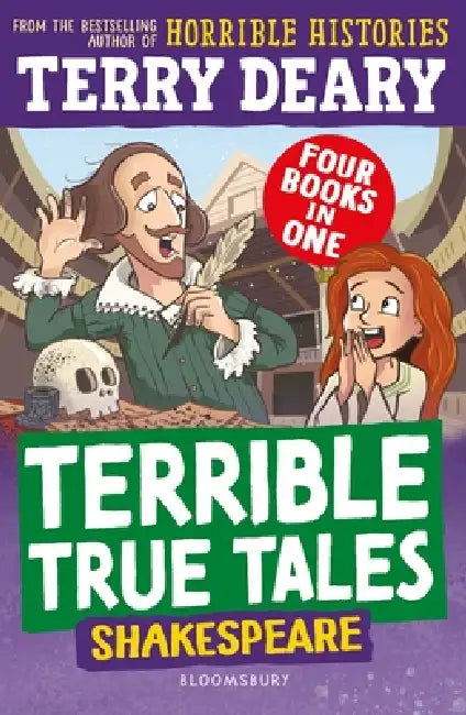Terrible True Tales: Shakespeare by Terry Deary