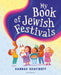 My Book of Jewish Festivals by Hannah Shafiroff