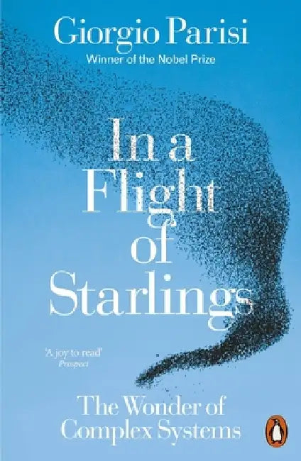 In a Flight of Starlings by Giorgio Parisi