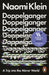 Doppelganger by Naomi Klein